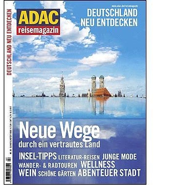 ADAC Reisemagazin Deutschland neu entdecken