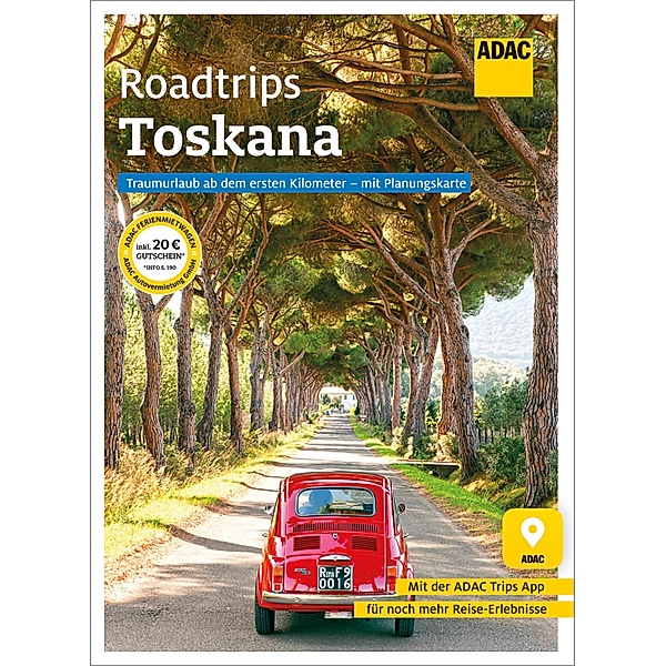 ADAC Roadtrips - Toskana