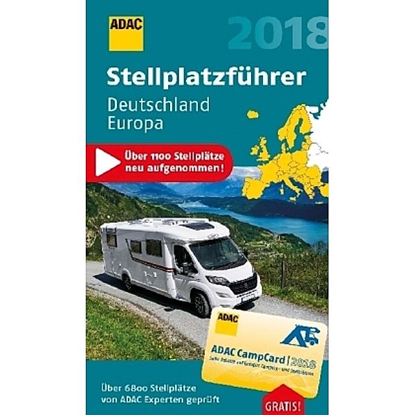 ADAC Stellplatzführer Deutschland/Europa 2018, 2 Bde.