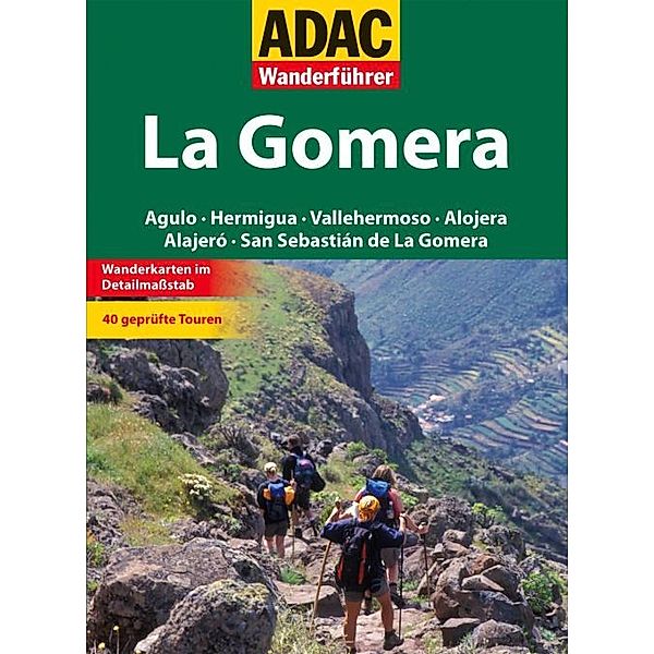 ADAC Wanderführer La Gomera