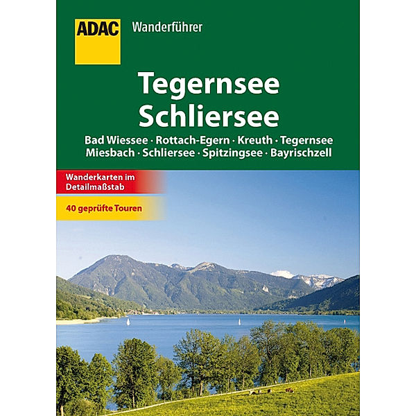 ADAC Wanderführer Tegernsee, Schliersee