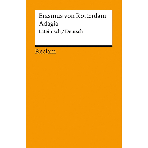 Adagia, Lateinisch-Deutsch, Erasmus von Rotterdam