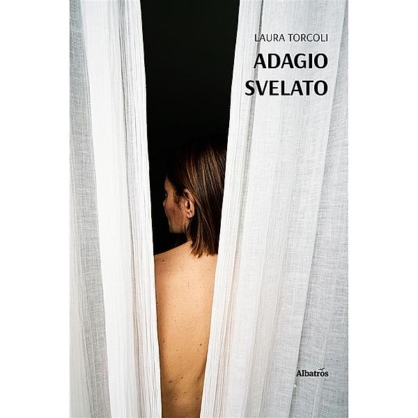 Adagio svelato, Laura Torcoli