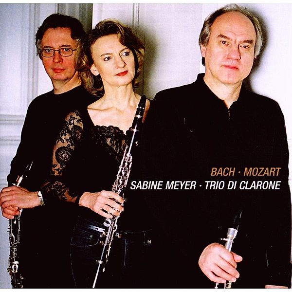 Adagios & Fugen, Sabine Meyer, Trio Di Clarone