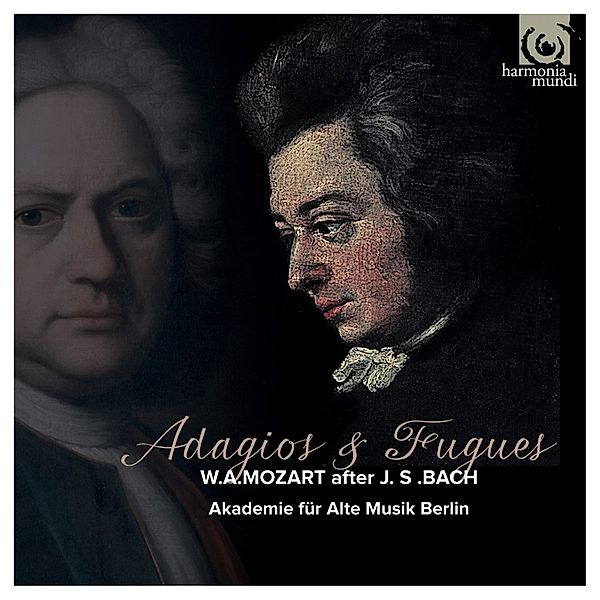 Adagios & Fugues After Bach, Akademie für Alte Musik Berlin