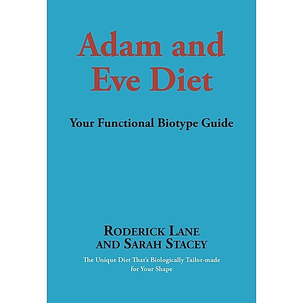 Adam and Eve Diet / Roderick Lane, Roderick Lane