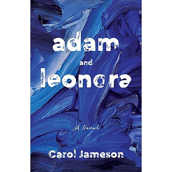 Adam and Leonora, Carol Jameson