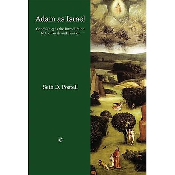 Adam as Israel, Seth D Postell