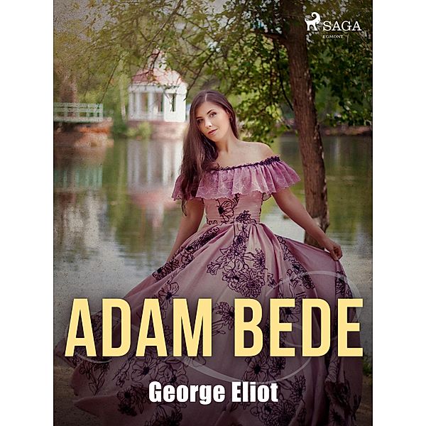 Adam Bede, George Eliot