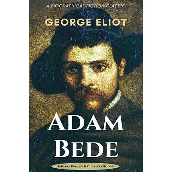 Adam Bede / E-Kitap Projesi & Cheapest Books, George Eliot