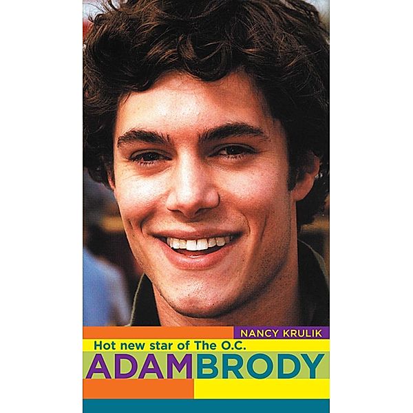 Adam Brody, Nancy Krulik