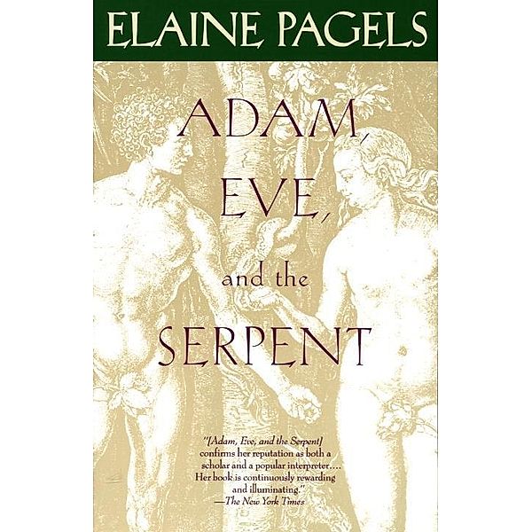 Adam, Eve, and the Serpent, Elaine Pagels