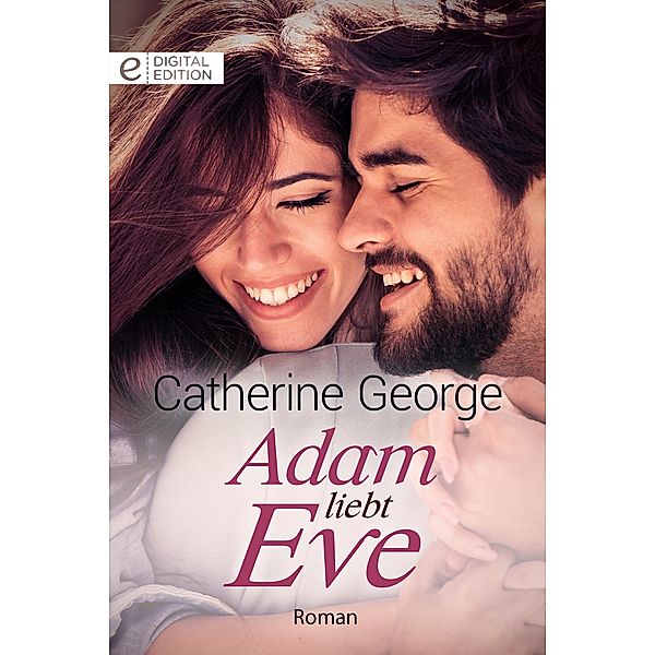 Adam liebt Eve, Catherine George