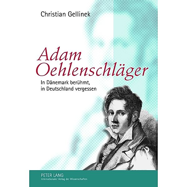 Adam Oehlenschläger, Christian Gellinek