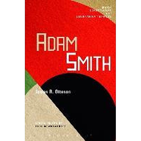 Adam Smith, James R. Otteson