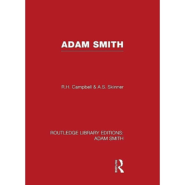 Adam Smith, R. H. Campbell, A. S. Skinner