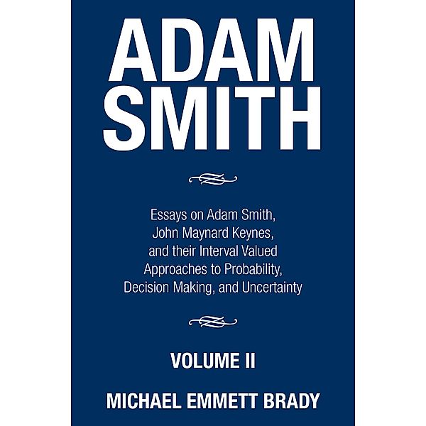 Adam Smith, Michael Emmett Brady