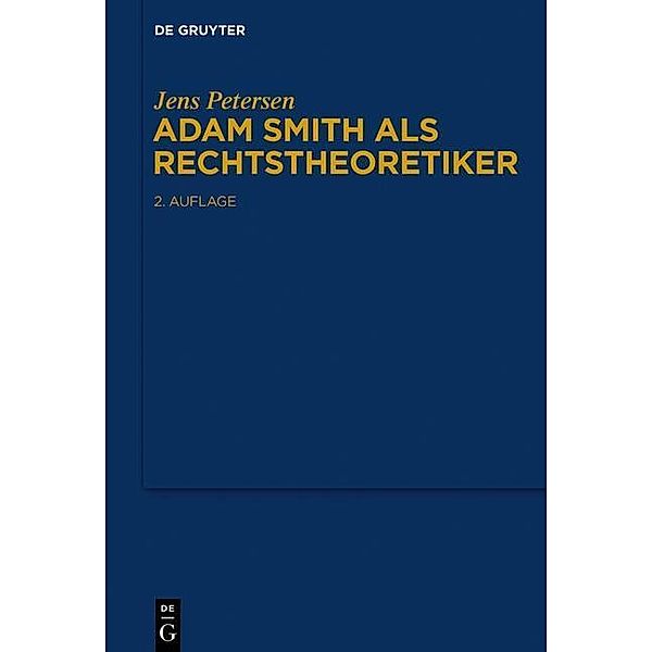 Adam Smith als Rechtstheoretiker, Jens Petersen