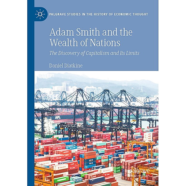 Adam Smith and the Wealth of Nations, Daniel Diatkine