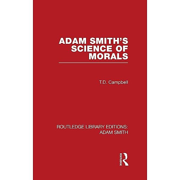 Adam Smith's Science of Morals, Tom Campbell