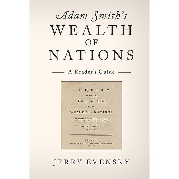 Adam Smith's Wealth of Nations, Jerry Evensky