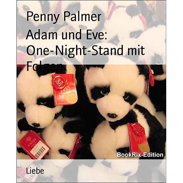 Adam und Eve: One-Night-Stand mit Folgen, Penny Palmer