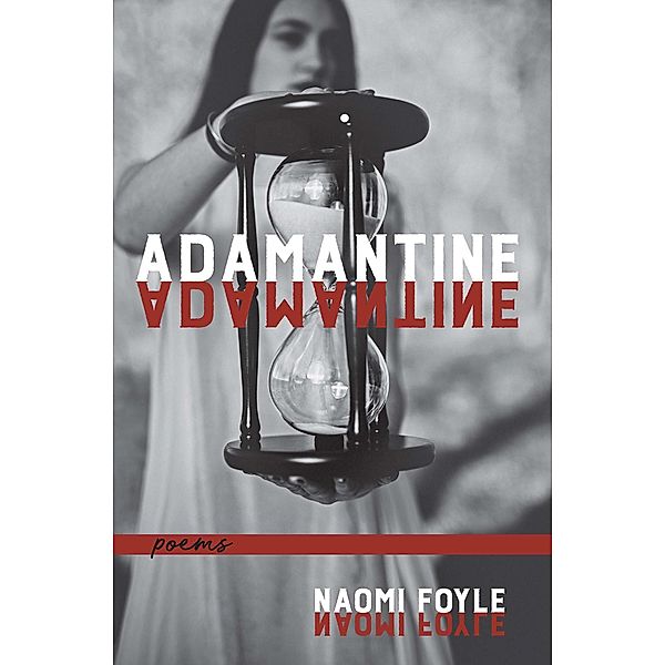 Adamantine, Naomi Foyle