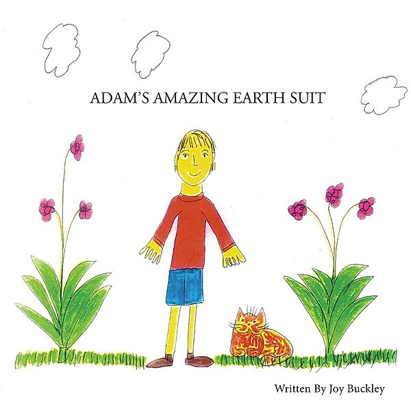 Adam's Amazing Earth Suit, Joy Buckley