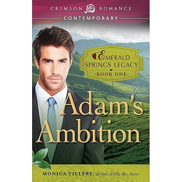 Adam's Ambition, Monica Tillery