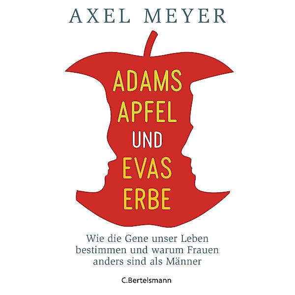 Adams Apfel und Evas Erbe, Axel Meyer