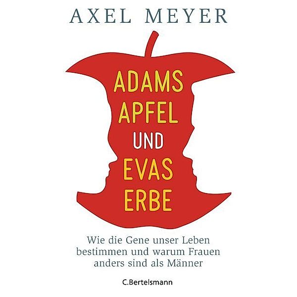 Adams Apfel und Evas Erbe, Axel Meyer