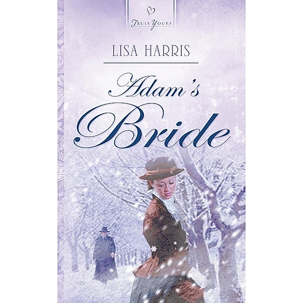 Adam's Bride, Lisa Harris