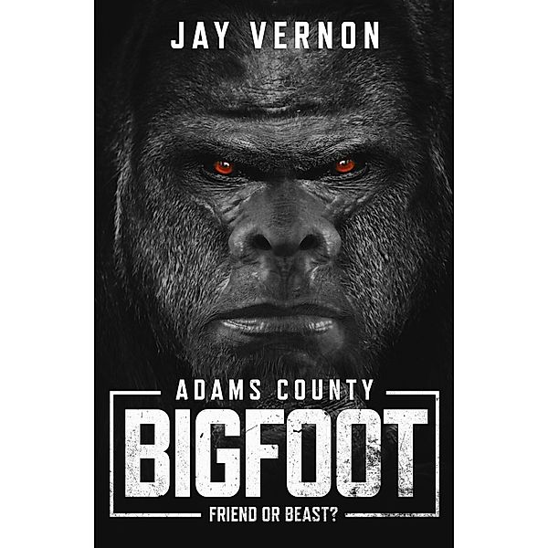 Adams County Bigfoot, Jay Vernon