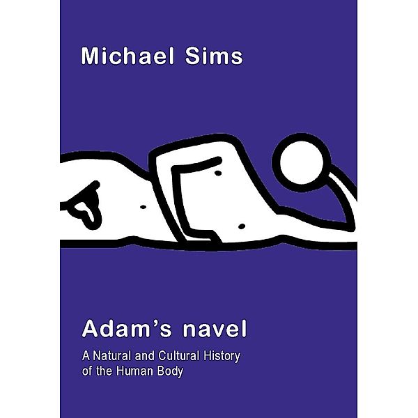 Adam's Navel, Michael Sims