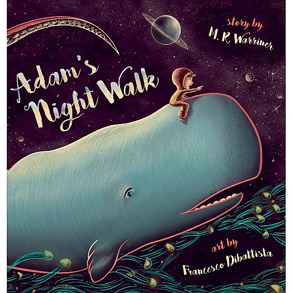 Adam's Night Walk, M. R. Warriner