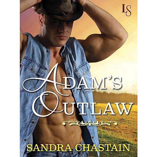 Adam's Outlaw, Sandra Chastain