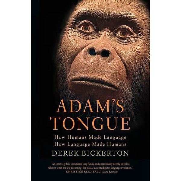 Adam's Tongue, Derek Bickerton