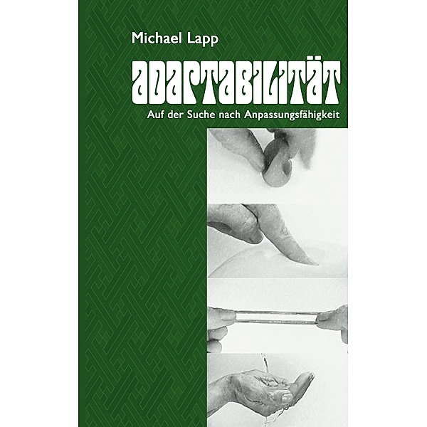 Adaptabilität, Michael Lapp