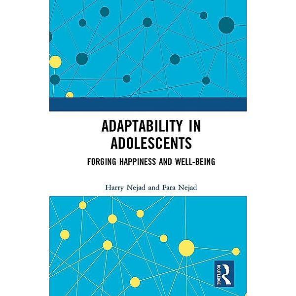 Adaptability in Adolescents, Harry Nejad, Fara Nejad