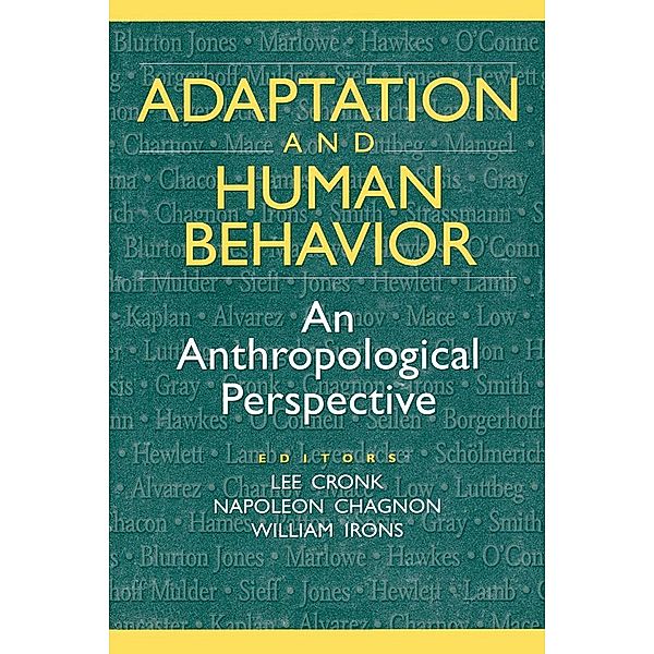 Adaptation and Human Behavior, Napoleon Chagnon