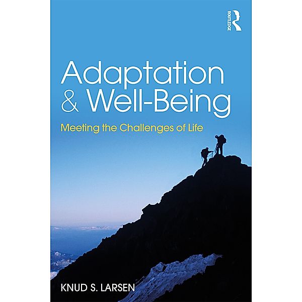 Adaptation and Well-Being, Knud Larsen