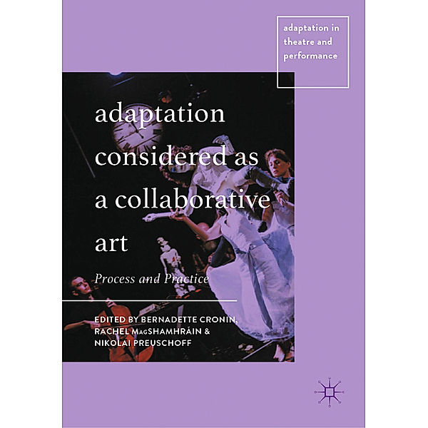 Adaptation Considered as a Collaborative Art