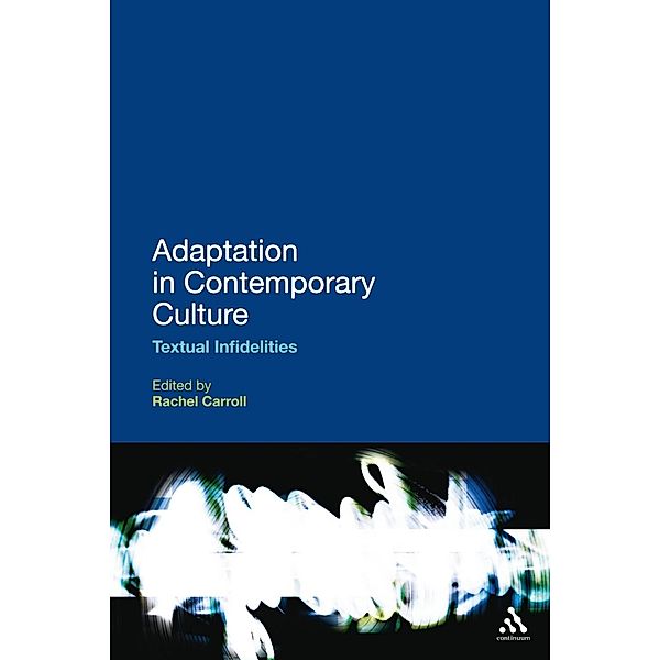 Adaptation in Contemporary Culture