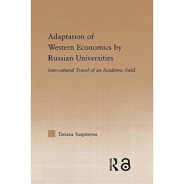 Adaptation of Western Economics by Russian Universities, Tatiana Suspitsyna