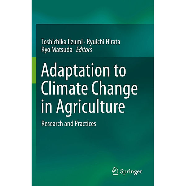 Adaptation to Climate Change in Agriculture