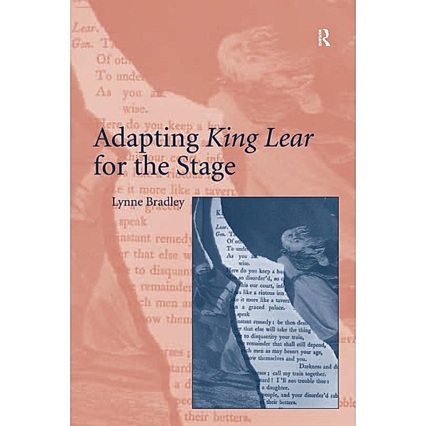 Adapting King Lear for the Stage, Lynne Bradley