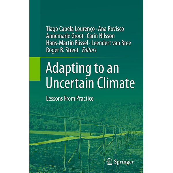 Adapting to an Uncertain Climate