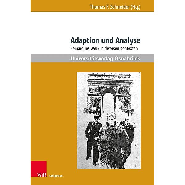 Adaption und Analyse / Erich Maria Remarque Jahrbuch / Yearbook