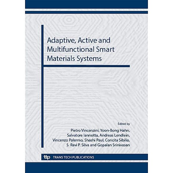 Adaptive, Active and Multifunctional Smart Materials Systems