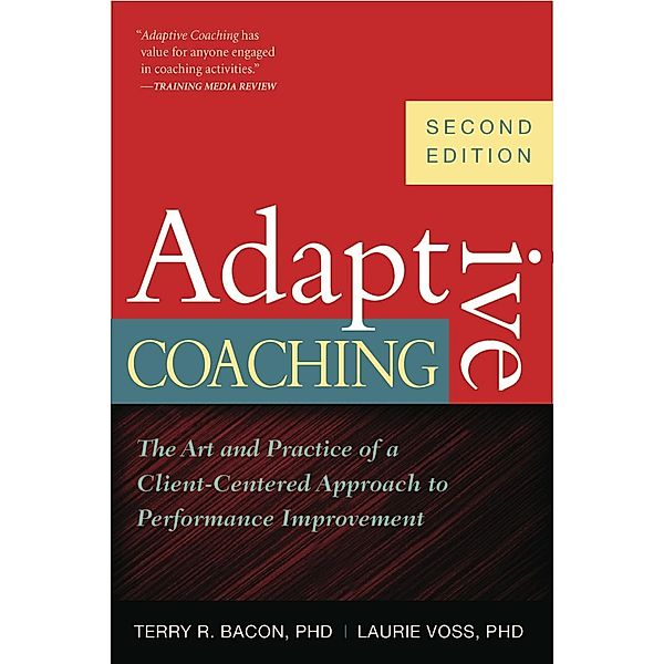 Adaptive Coaching, Karen I. Spear, Terry R. Bacon